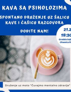 Danas popijte kavu s psiholozima - Lifestyle - Novi Radio, Đakovo
