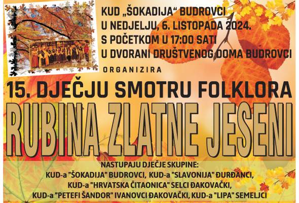 "Rubina zlatne jeseni" - Culture - Elatus