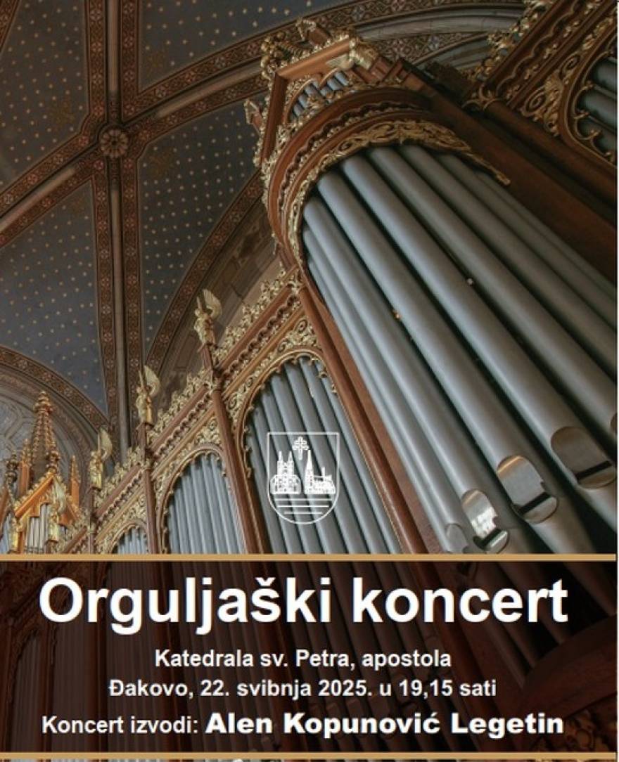Koncert orguljaša Alena Kopunovića Legetina - Novi Radio, Đakovo