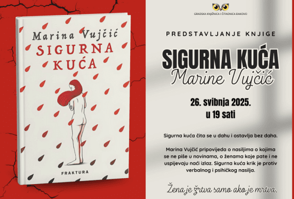 Predstavljanje knjige Marine Vujčić „Sigurna kuća” - Culture - Elatus