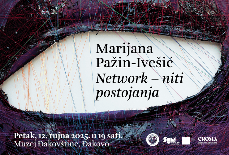 Izložba Marijane Pažin-Ivešić "Network - niti postojanja" - Culture - Elatus