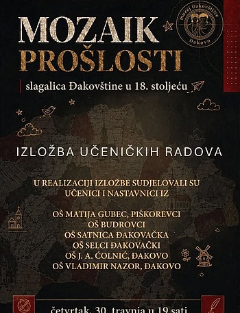 Izložba učeničkih radova „Mozaik prošlosti – slagalica Đakovštine u 18. stoljeću” - Kultura - Novi Radio, Đakovo