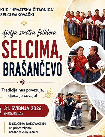 Brašančevo u Selcima - Kultura - Novi Radio, Đakovo